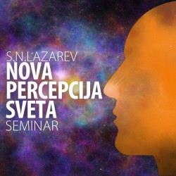 Seminar S.N. Lazareva "Nova percepcija sveta"